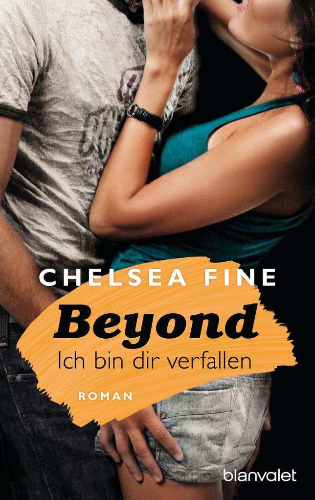 Produktbild: Beyond - Ich bin dir verfallen | Chelsea Fine