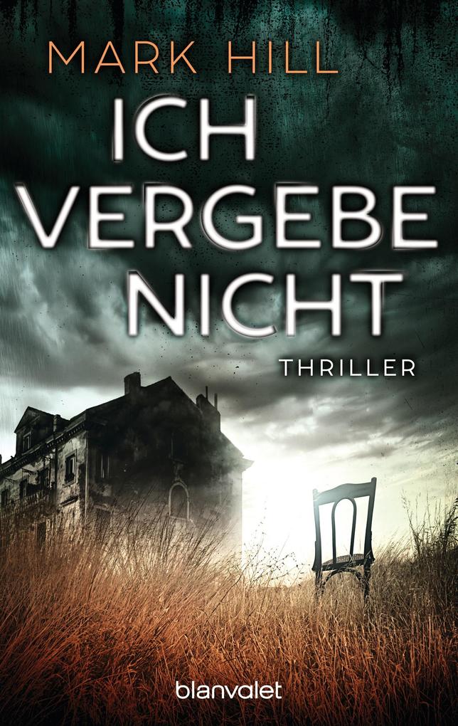 Produktbild: Ich vergebe nicht | Mark Hill
