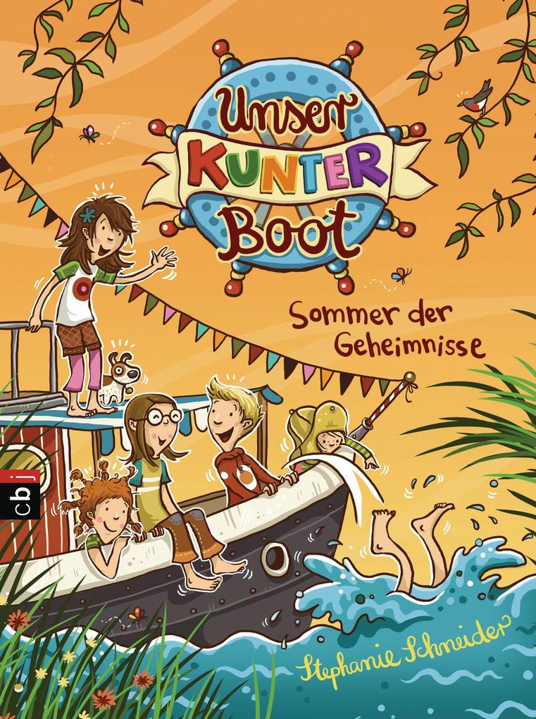 Produktbild: Unser Kunterboot - Sommer der Geheimnisse | Stephanie Schneider