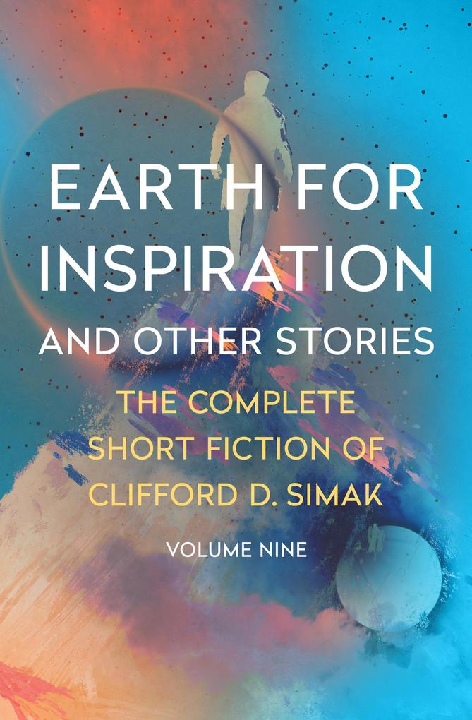 Produktbild: Earth for Inspiration | Clifford D. Simak