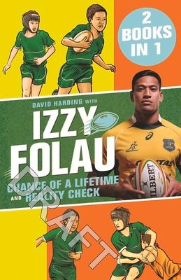 Chance of a Lifetime and Reality Check: Izzy Folau Bindup 1 als Taschenbuch