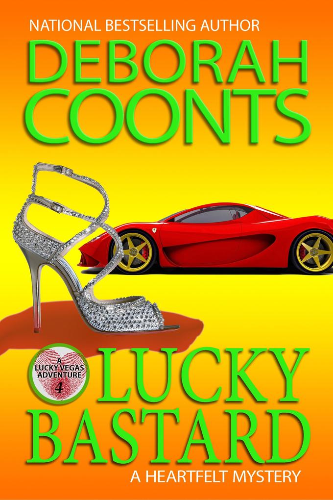 Produktbild: Lucky Bastard | Deborah Coonts