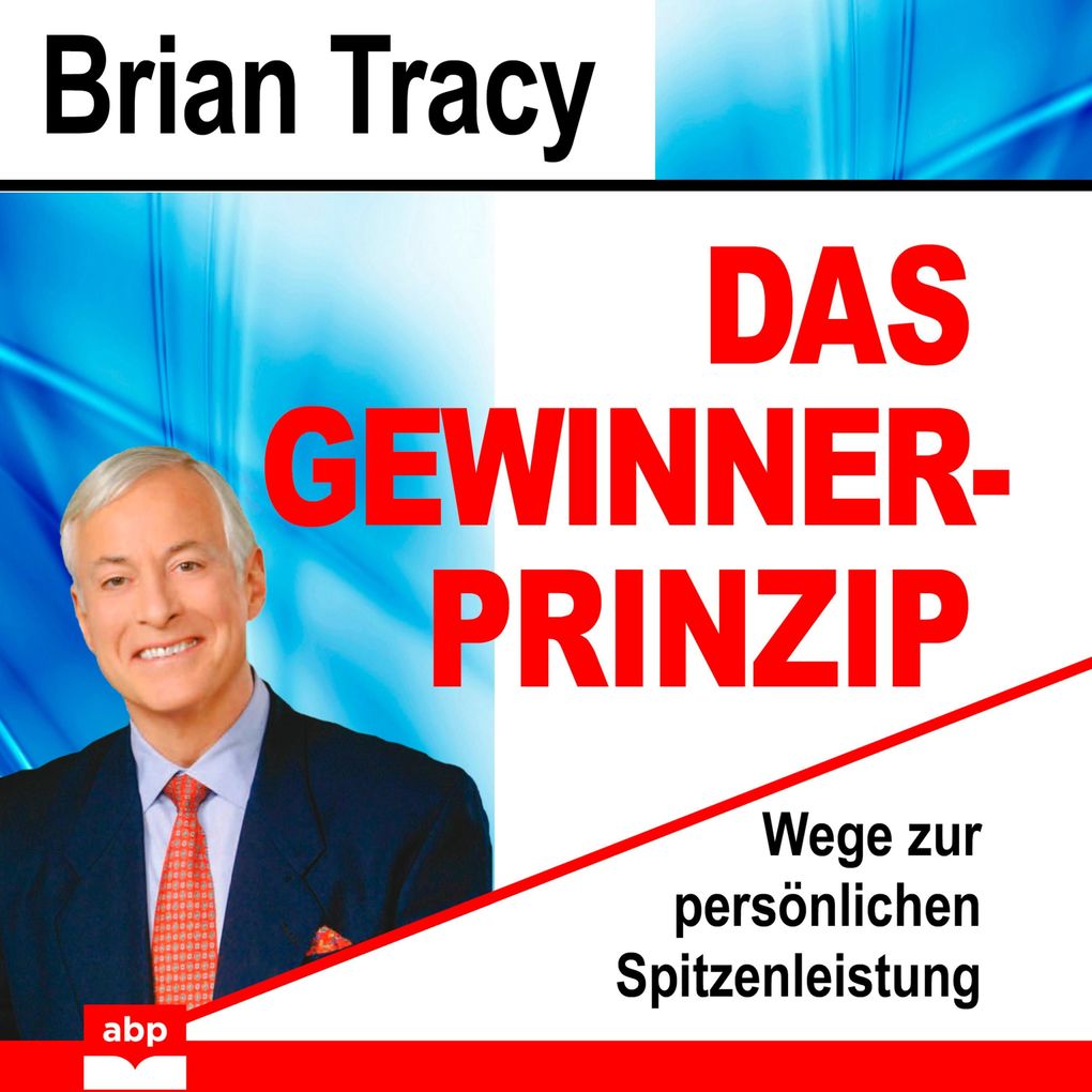 Produktbild: Das Gewinner-Prinzip | Brian Tracy