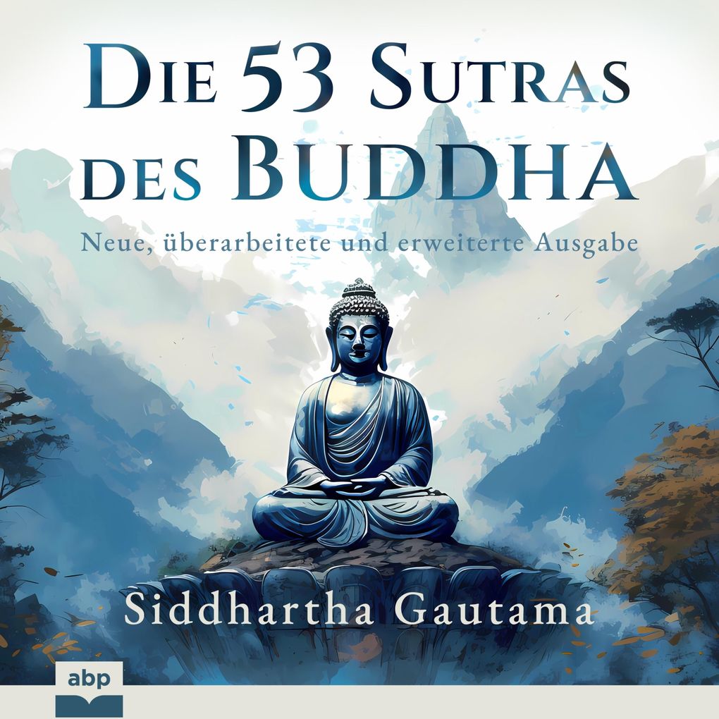 Produktbild: Die 53 Sutras des Buddha | Siddhartha Gautama