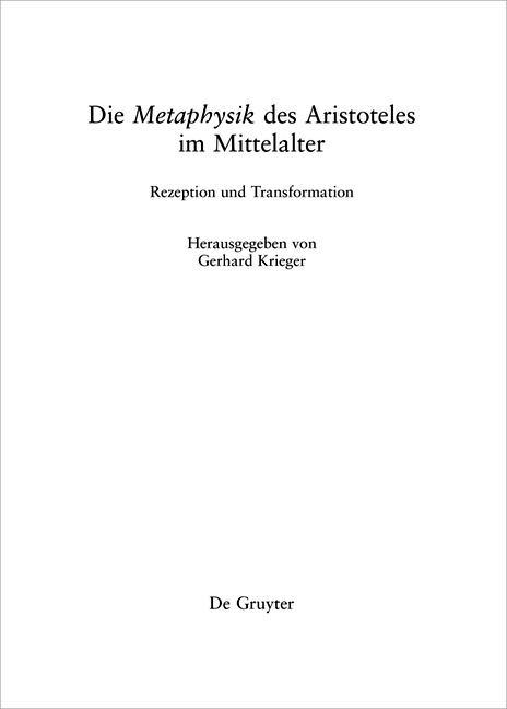 Produktbild: Die "Metaphysik" des Aristoteles im Mittelalter | Gerhard Krieger