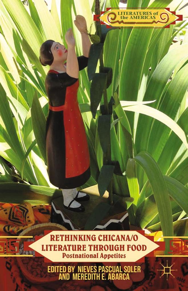 Produktbild: Rethinking Chicana/o Literature through Food