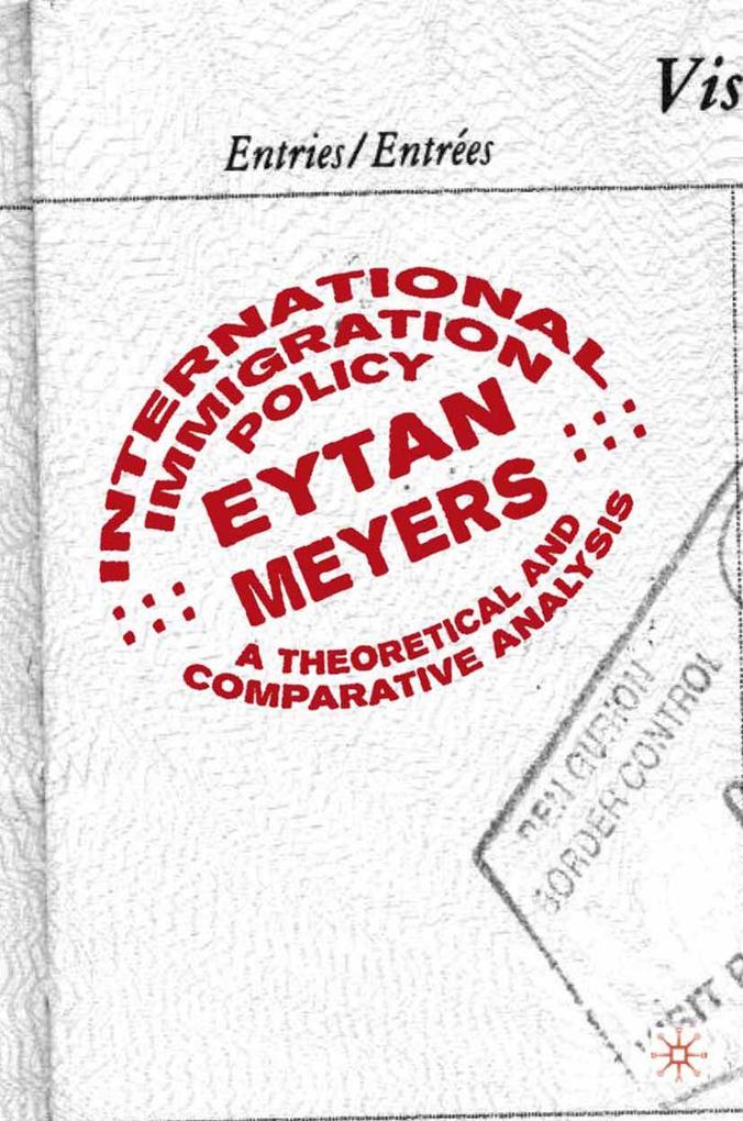 Produktbild: International Immigration Policy | Eytan Meyers