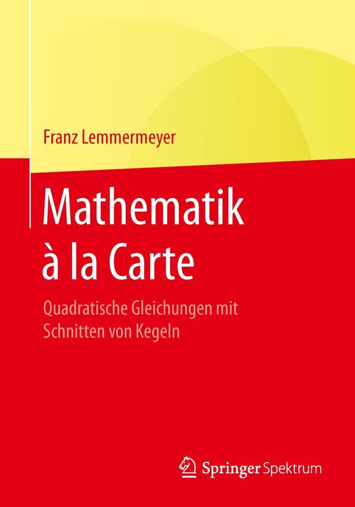 Produktbild: Mathematik à la Carte | Franz Lemmermeyer