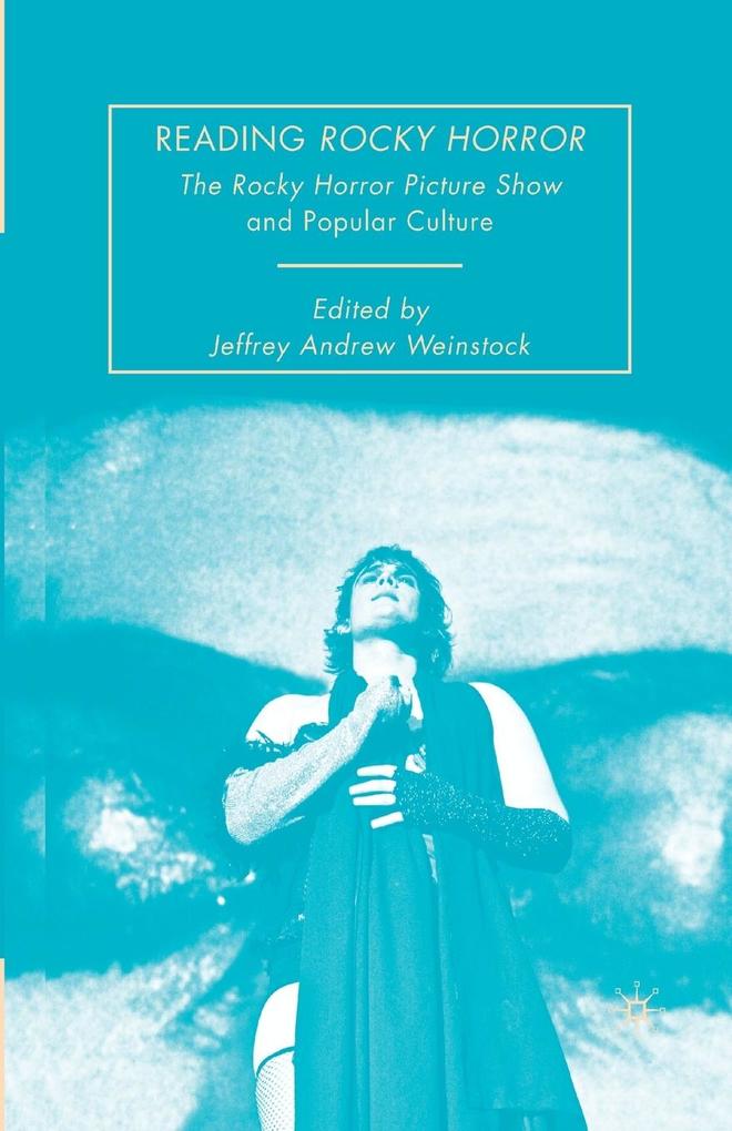 Produktbild: Reading Rocky Horror | Jeffrey Andrew Weinstock