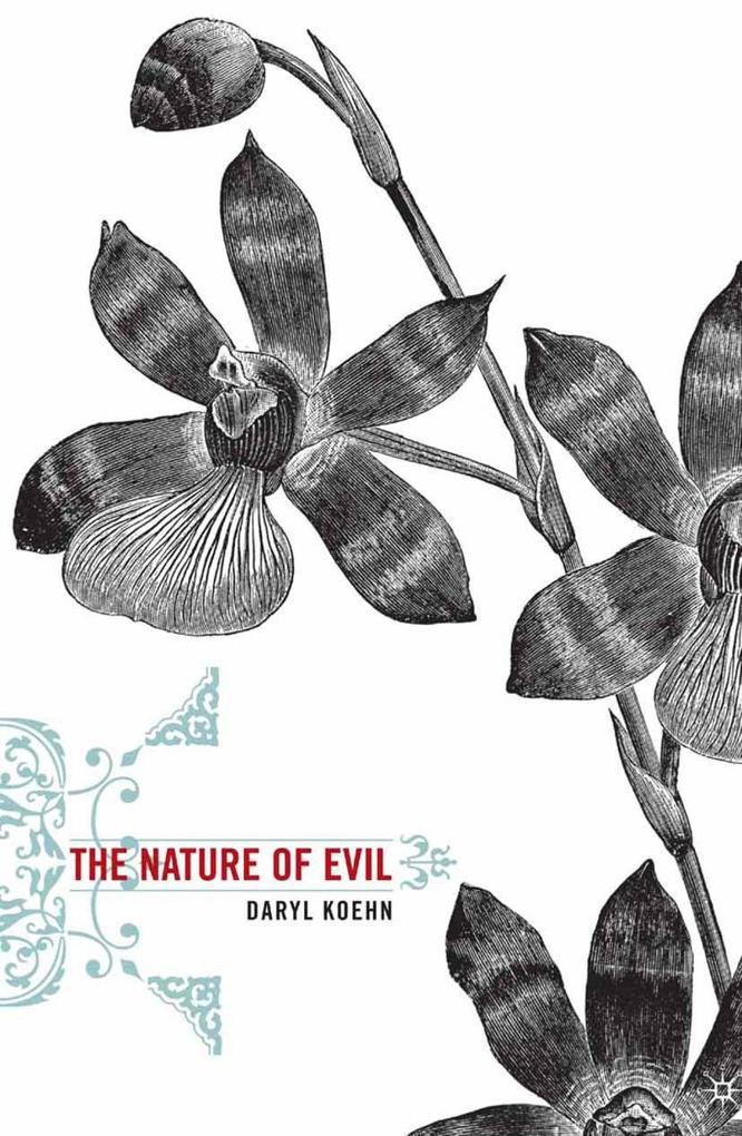 Produktbild: The Nature of Evil | D. Koehn