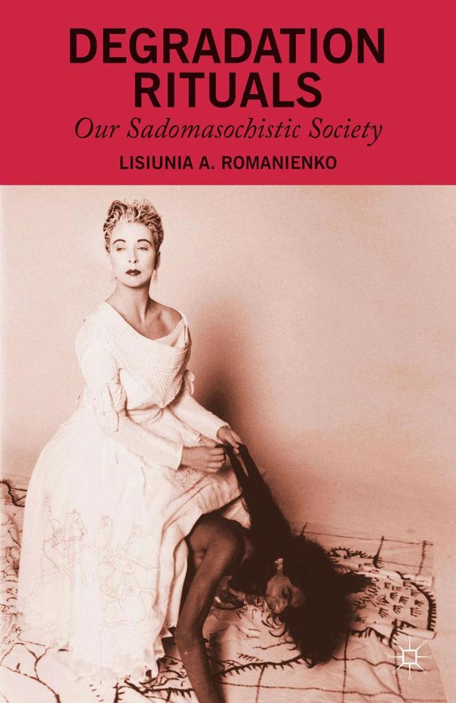 Produktbild: Degradation Rituals | L. Romanienko