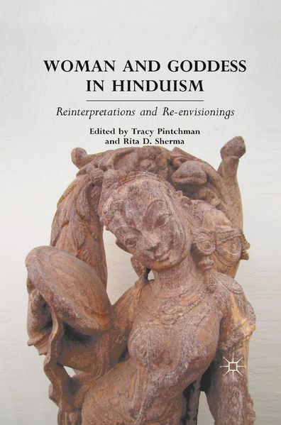 Produktbild: Woman and Goddess in Hinduism | T. Pintchman, R. Sherma