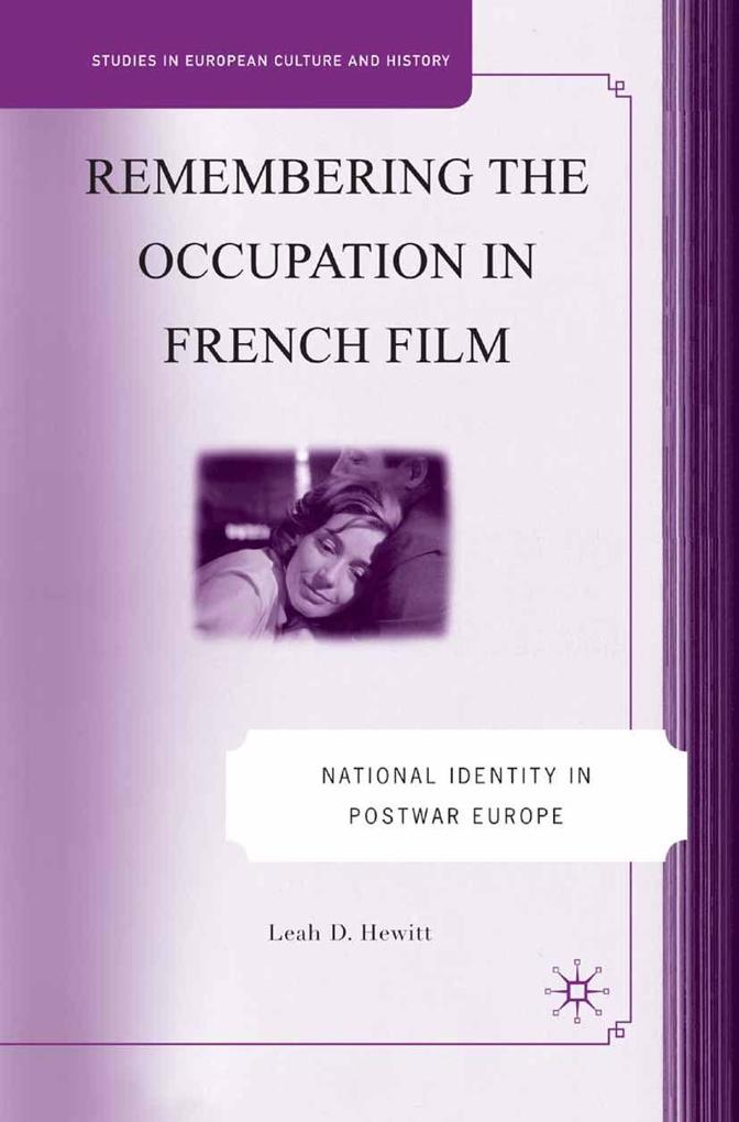 Produktbild: Remembering the Occupation in French Film | L. Hewitt