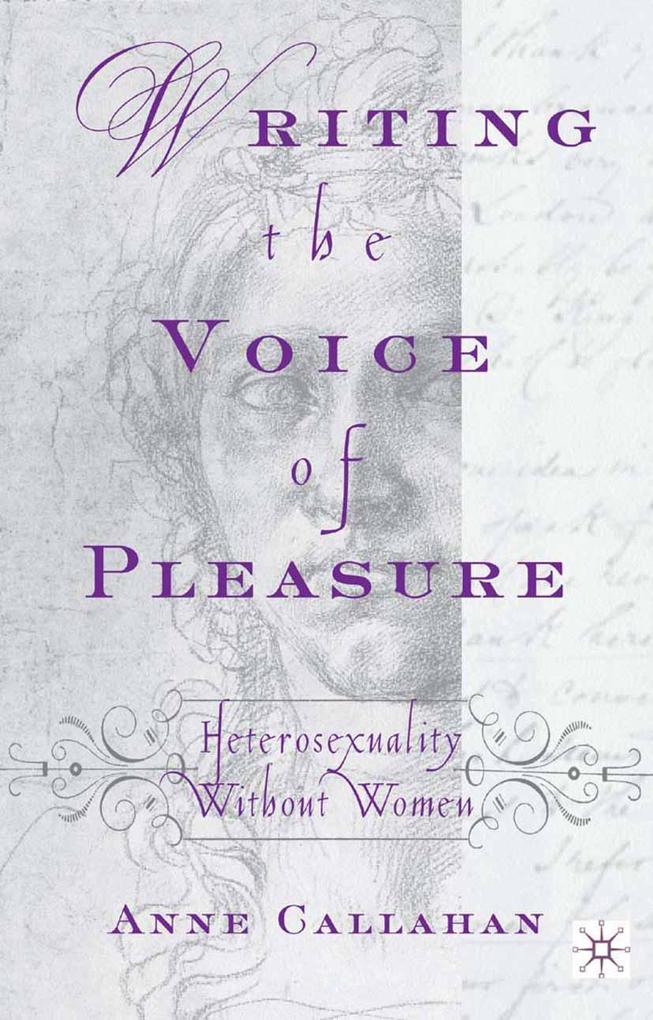 Produktbild: Writing the Voice of Pleasure | A. Callahan