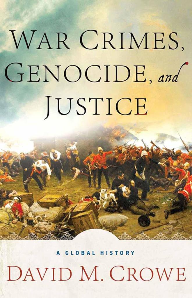 Produktbild: War Crimes, Genocide, and Justice | D. Crowe