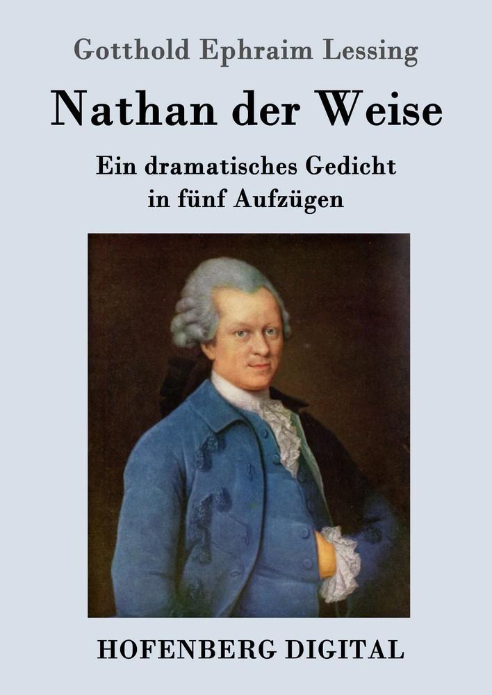 Produktbild: Nathan der Weise | Gotthold Ephraim Lessing