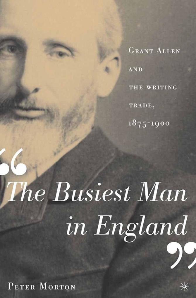 Produktbild: The Busiest Man in England | P. Morton