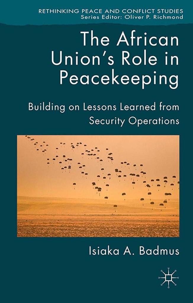 Produktbild: The African Union's Role in Peacekeeping | Isiaka Badmus