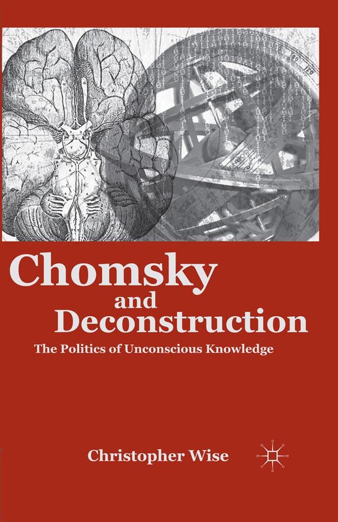 Produktbild: Chomsky and Deconstruction | C. Wise