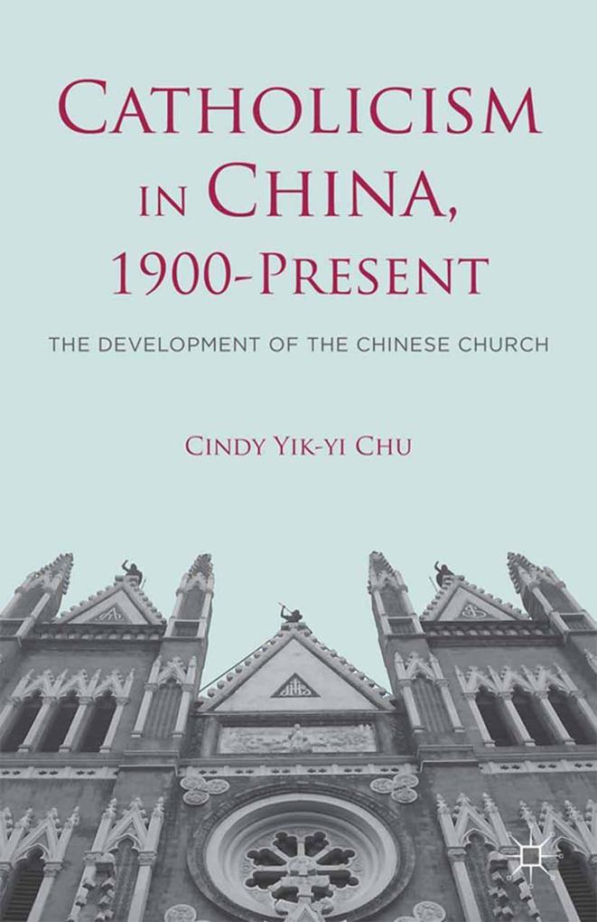 Produktbild: Catholicism in China, 1900-Present
