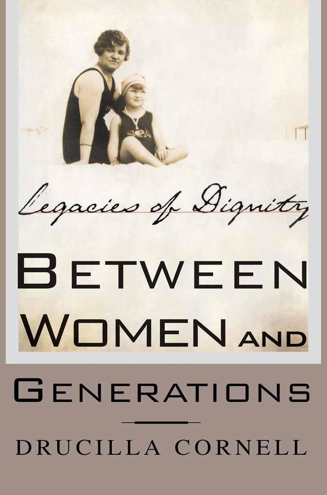 Produktbild: Between Women and Generations | Drucilla Cornell