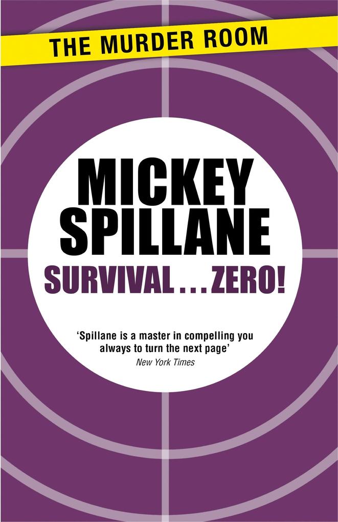 Produktbild: Survival...Zero! | Mickey Spillane