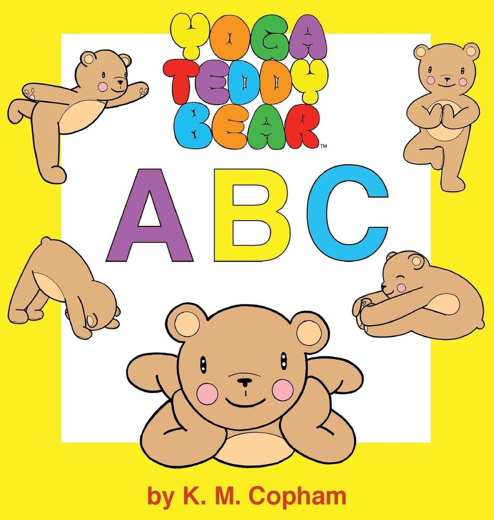 Produktbild: Yoga Teddy Bear A - B - C | K. M. Copham