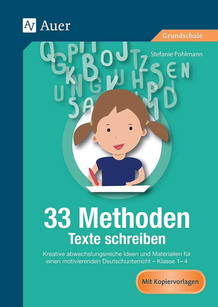 Produktbild: 33 Methoden Texte schreiben | Stefanie Pohlmann