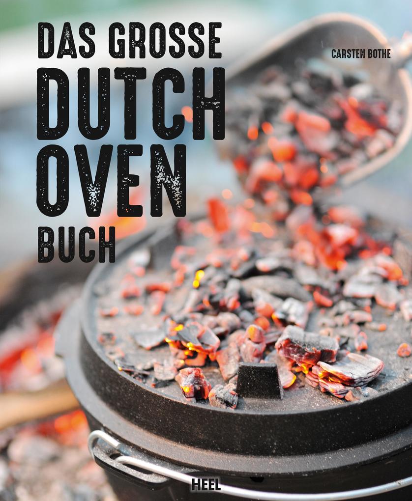Produktbild: Das große Dutch Oven Buch | Carsten Bothe