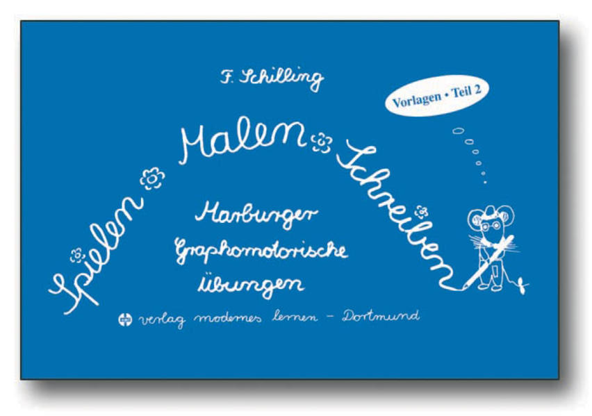 Produktbild: Spielen - Malen - Schreiben - Vorlagen. Teil 2 | Friedhelm Schilling