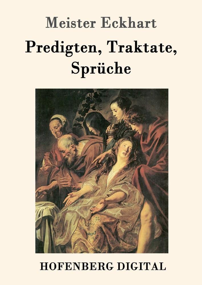 Produktbild: Predigten, Traktate, Sprüche | Meister Eckhart