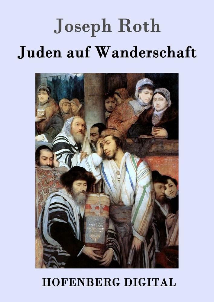 Produktbild: Juden auf Wanderschaft | Joseph Roth