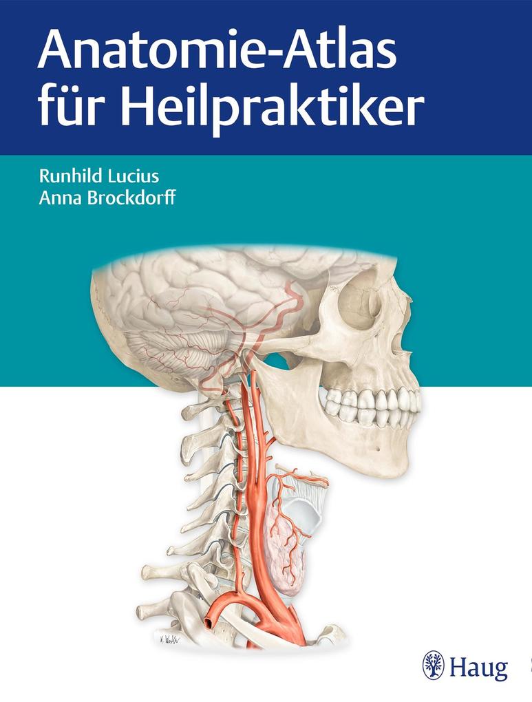 Produktbild: Anatomie-Atlas für Heilpraktiker | Anna Brockdorff, Runhild Lucius
