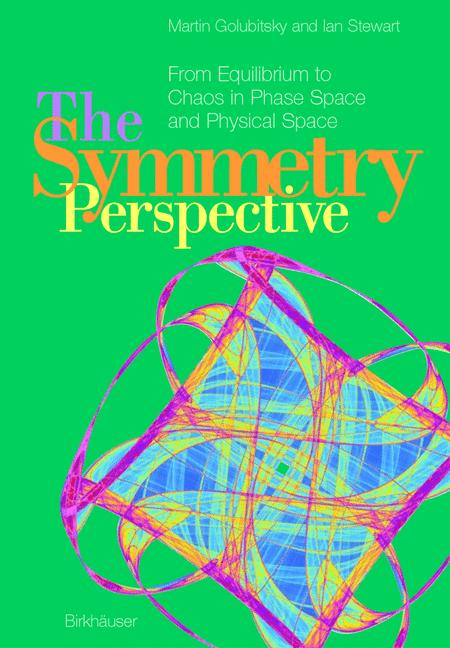 Weitere Ansicht: The Symmetry Perspective | Martin Golubitsky, Ian Stewart