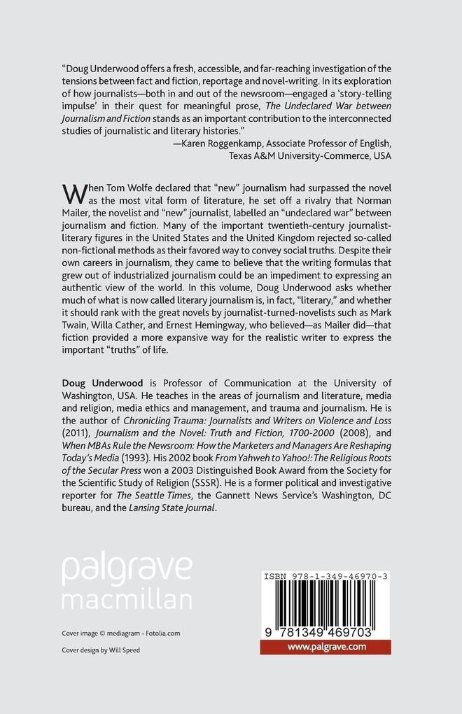 Weitere Ansicht: The Undeclared War between Journalism and Fiction | D. Underwood