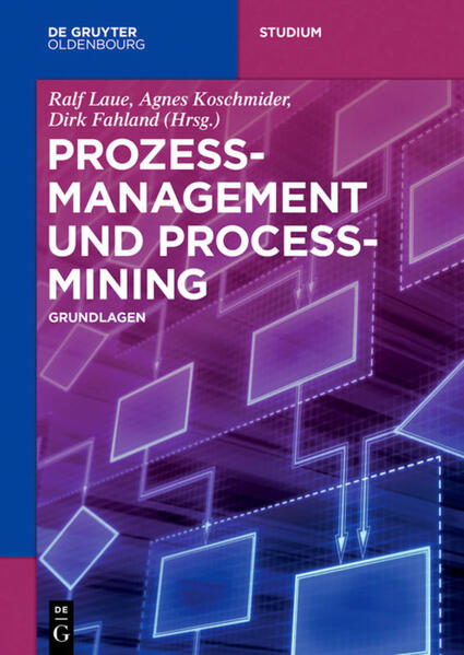 Produktbild: Prozessmanagement und Process-Mining | Michael Fellmann