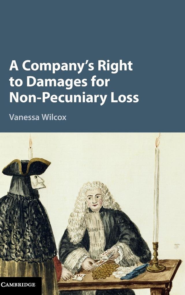 A Company's Right to Damages for Non-Pecuniary Loss als Buch (gebunden)