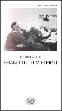Produktbild: Erano tutti miei figli | Arthur Miller