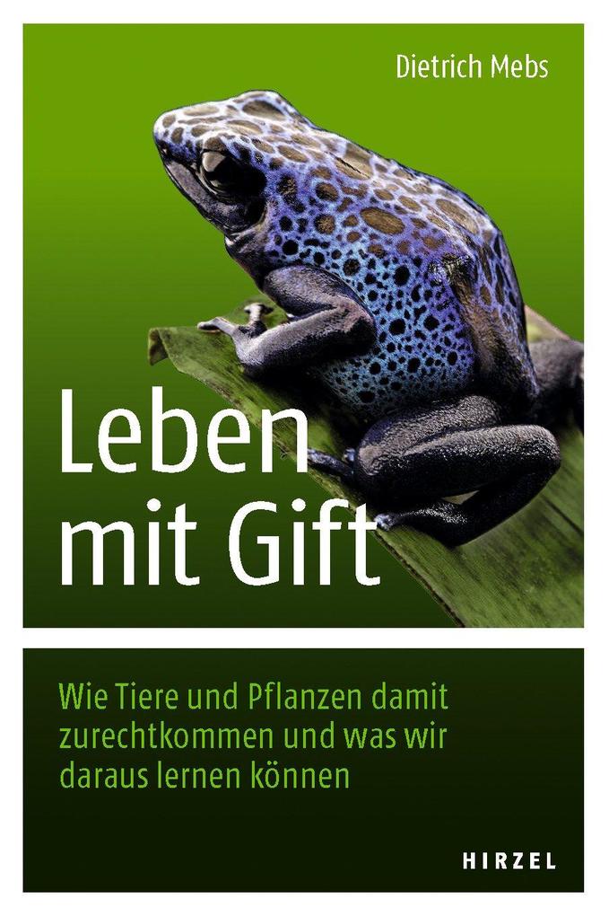 Produktbild: Leben mit Gift | Dietrich Mebs