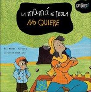 Produktbild: La mamá de Tesla no quiere