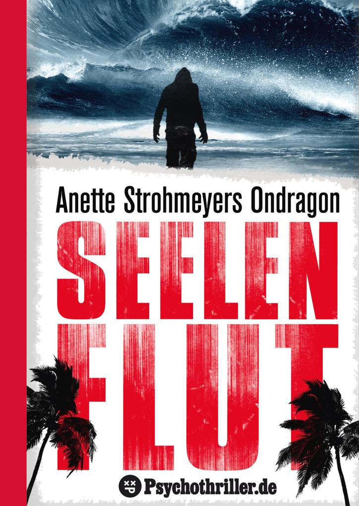 Produktbild: Ondragon 4: Seelenflut | Anette Strohmeyer