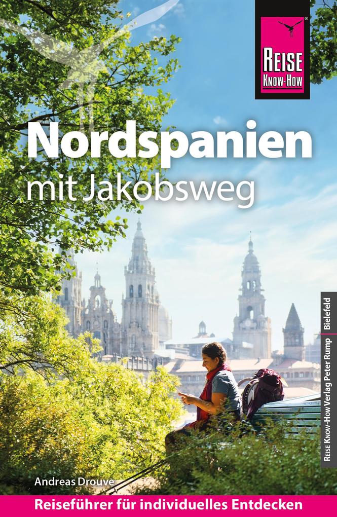 Produktbild: Reise Know-How Reiseführer Nordspanien mit Jakobsweg | Andreas Drouve