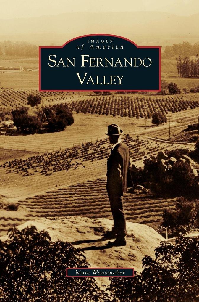 Produktbild: San Fernando Valley | Marc Wanamaker