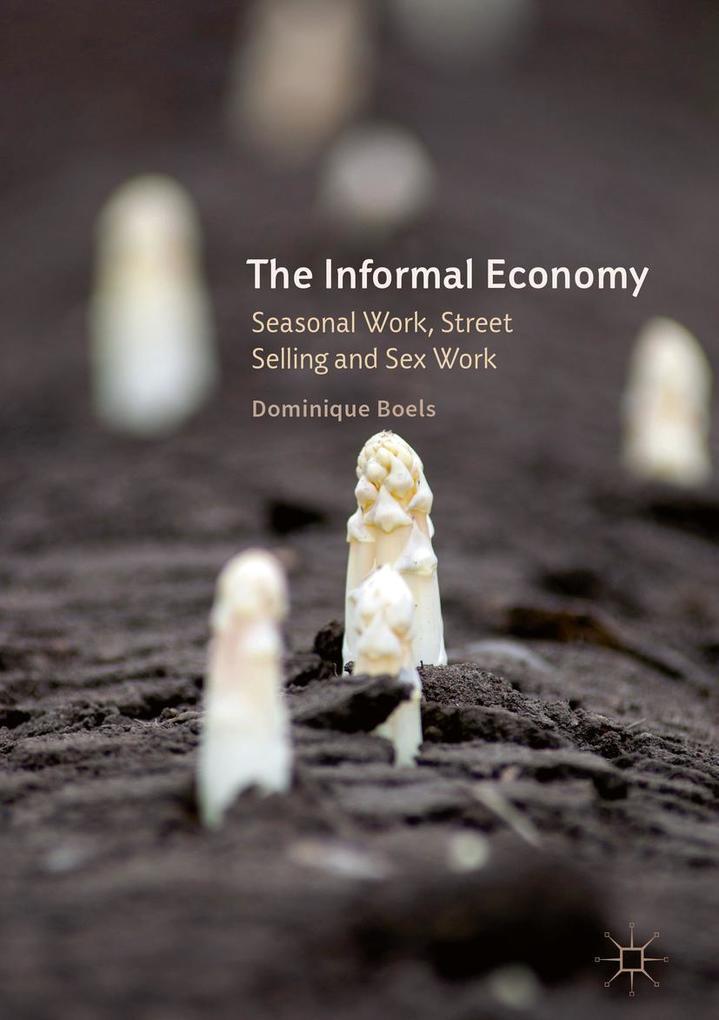 Produktbild: The Informal Economy | Dominique Boels