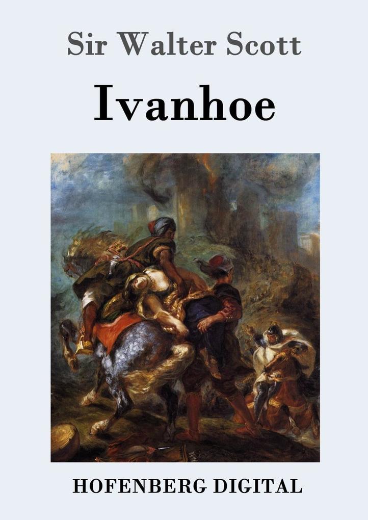 Produktbild: Ivanhoe | Sir Walter Scott