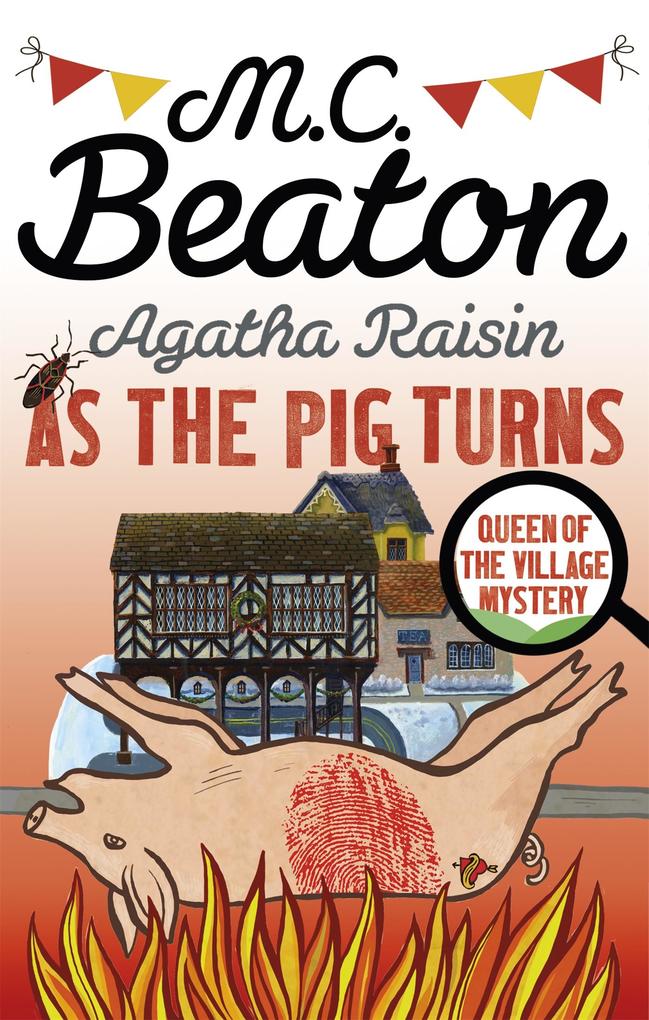 Produktbild: Agatha Raisin: As The Pig Turns | M. C. Beaton