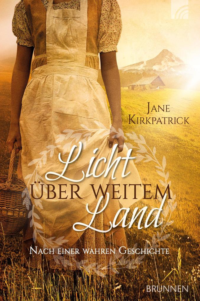 Produktbild: Licht über weitem Land | Jane Kirkpatrick