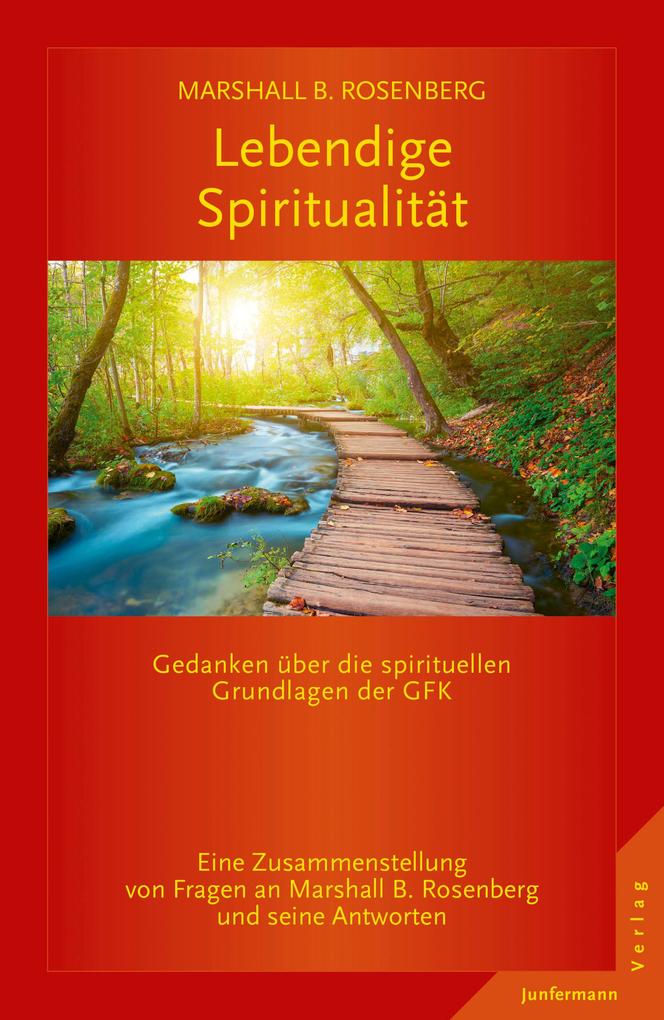 Produktbild: Lebendige Spiritualität | Marshall B. Rosenberg