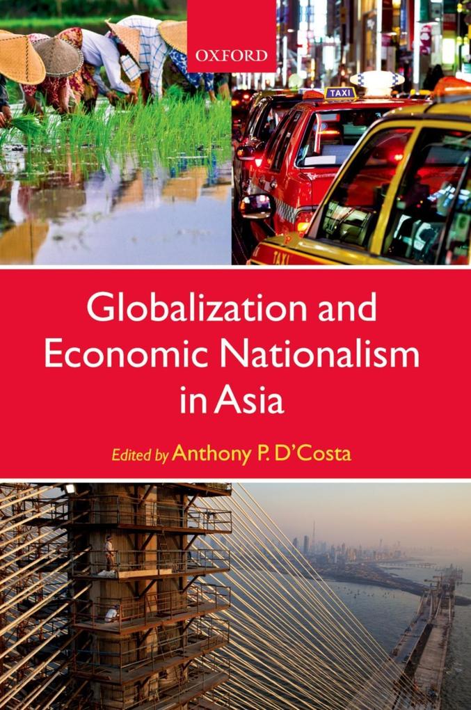 Globalization and Economic Nationalism in Asia als eBook epub
