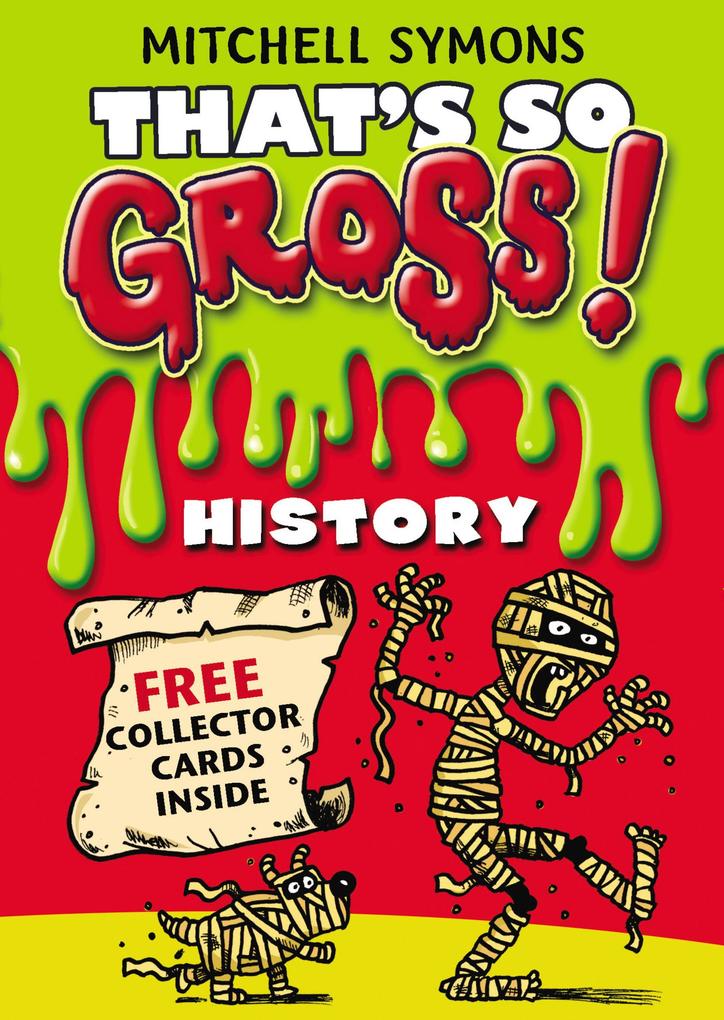 Produktbild: That's So Gross!: History | MITCHELL SYMONS